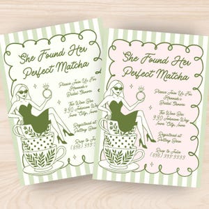 Puede incluir: Dos invitaciones para una despedida de soltera con el texto "She Found Her Perfect Matcha". Cada tarjeta presenta a una mujer con vestido y gafas de sol, sentada sobre tazas de té. El fondo es a rayas.