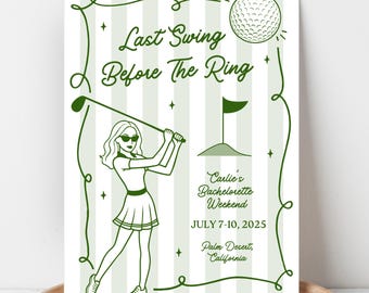 Last Swing Before The Ring, Golf Bachelorette, Golf Girl Bachelorette Invite, Putts and Prosecco, Bachelorette ParTee Invitation