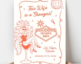 Showgirl Bachelorette, This Wife is a Showgirl, Era Bachelorette, One Last Show Girl, Showgirl Invitation, Showgirl Era Invitation