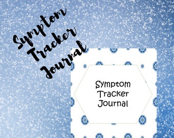 Symptom Tracker Journal / chronic illness tracker / Myalgic encephalomyelitis/ chronic pain / printable / report for doctor