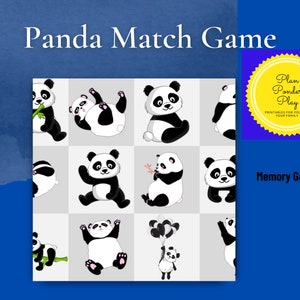 May include: A printable panda memory game with 12 cards featuring different panda illustrations. The game is titled "Panda Match Game" and includes the text "Plan Ponder Play" and "Memory Game".