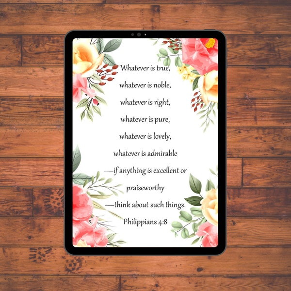 Philippians 4 8 Wall Art / printable home decor / suitable for framing / print at home