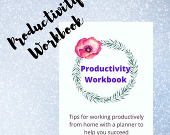 Productivity Workbook / Work at home Planner / Homepreneur Performance e-book / printable / print at home