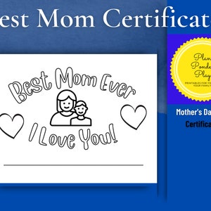 Best Mom Ever Certificate to color Gift for child to give Mother printable image 1