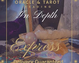 May include: An image with the text "Oracle & Tarot Reading In Depth Express" set against a backdrop of crystals, tarot cards, and a crystal ball. The text "12 hours or less" and "Delivery Guaranteed" are also visible.