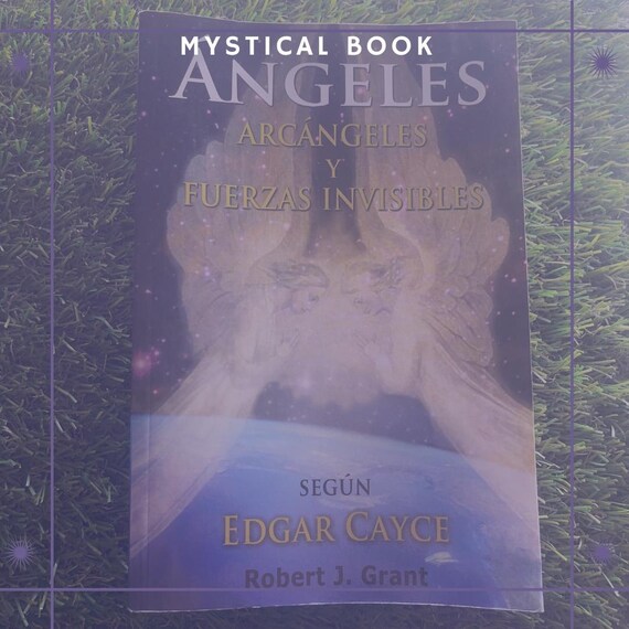 MYSTICAL BOOK: Angeles, Arcángeles y Fuerzas Invisibles