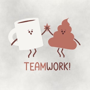 Team Work SVG, Coffee SVG, Poop SVG, Poop Emoji Svg, Coffee Emoji Svg, Cartoon Svg, Coffee Png, Poop Png, Dxf, Eps, Team Work Decal, Cricut