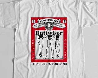Vintage Budweiser - Buttwiser T Shirt | Mens Budweiser Spoof Vintage Budweiser - Buttwiser T Shirt | Mens Budweiser Spoof