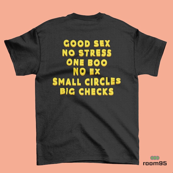 Good Sex No Stress One Boo No Ex Small Circle Big Checks