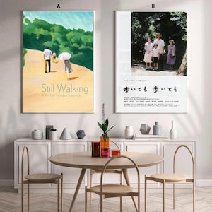 Zelfs als je wandelt filmposter canvas poster slaapkamer kunst zonder lijst 8 x 12&#39;&#39;12 x 18&#39;&#39;16 x 24&#39;&#39;24 x 36&#39;&#39;multiple choice