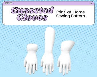 Gusseted Glove Cosplay Sewing Pattern | Printable Sewing Block