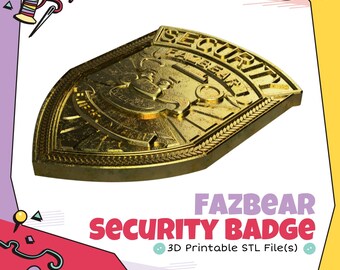 Fazbear Security Badge Cosplay 3D Print STL (Digital Download)