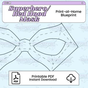 Superhero/Red Hood Mask Printable Cosplay Blueprint | Comics Inspired Printable PDF