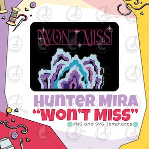 Plantilla de cosplay de Hunter Mira "Won't Miss" (Descarga digital)