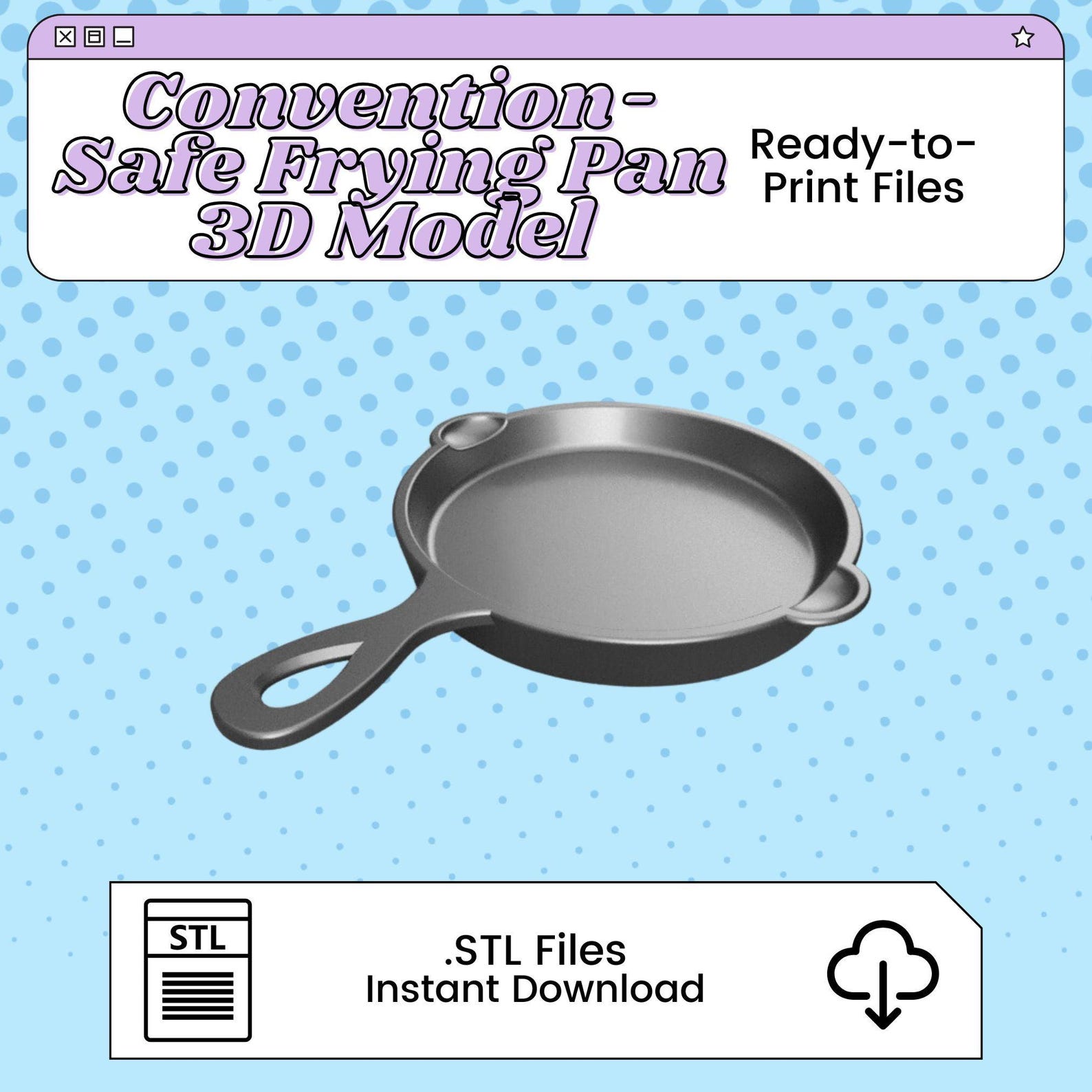Pan Stl Convention Safe Frying Pan 3D Print File | STL for Cosplay - Etsy