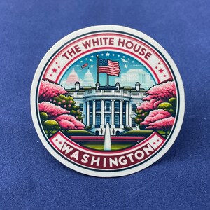 La Maison Blanche, Washington, Stickers DC, Sticker résistant aux intempéries, carnet de voyage, Sticker valise, Stickers bagages, Stickers découpés, 2