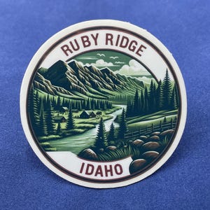 Ruby Ridge, Idaho, Adesivi, Adesivi resistenti alle intemperie, Diario di viaggio, Adesivi per valigie, Adesivi per bagagli, Adesivi fustellati, 1