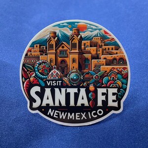 Santa Fe, New Mexico,Stickers, Weatherproof Sticker,  Travel Journal, Suitcase Sticker, Luggage Stickers, Die Cut Stickers, 1