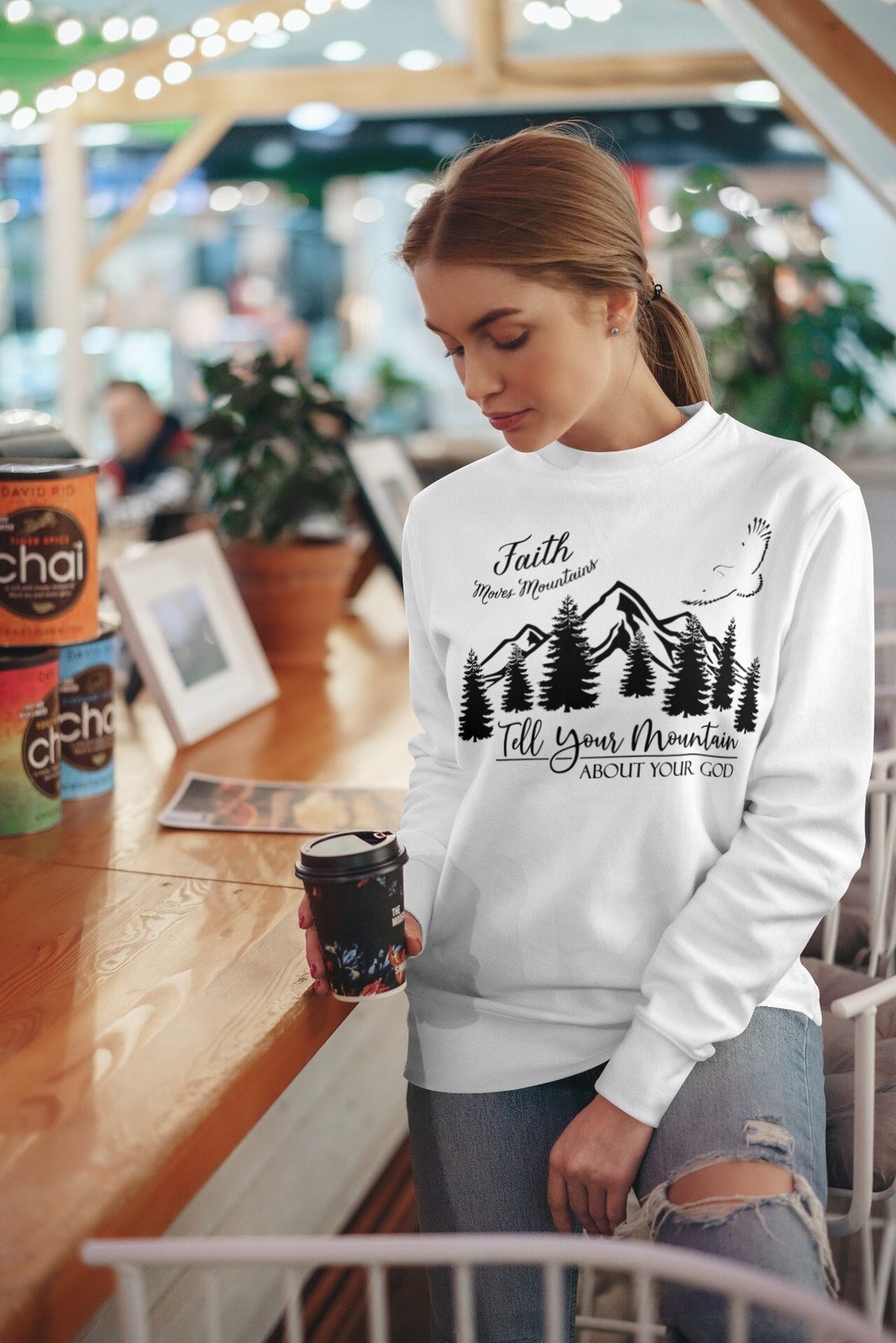 Tell Your Mountain About Your God Sweatshirt/faith Over - Etsy