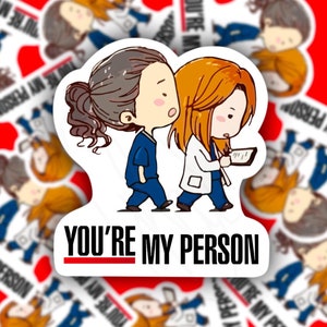 Greys anatomy sticker | You’re my person | Meredith and Christina | TV show stickers | Decor decal phone laptop journal tumbler cups bottles