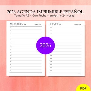 2026 Agenda Diaria Kit Imprimible Un Día Por Página Organizador Diario 365 Días Con Fecha en am/pm o Tiempo 24 Horas. Español. PDF A5