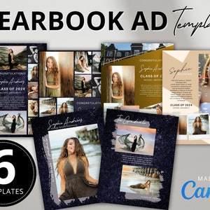May include: Six yearbook ad templates designed in Canva. The templates feature a variety of backgrounds, including a starry night sky, a beach scene, and a gold background. The templates also include text boxes for the graduate's name, class year, and a message.