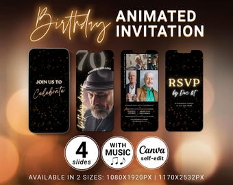 May include: Four digital smartphone screens displaying an animated birthday invitation template with a black background, gold text, and bokeh accents. The slides feature the text Birthday Animated Invitation, Join Us To Celebrate, 70, Andrew Collins, RSVP, and Canva self-edit.