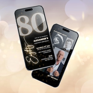 以下が含まれることがあります： 80歳の誕生日デジタル招待状を表示する2つのスマートフォン。招待状には、大きな数字の80、名前の「Alexander」、イベントの詳細が表示されます。1つの電話には、誕生日の写真が表示されます。