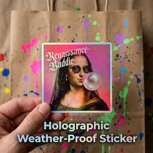 Mona Lisa blowing a bubble Holographic sticker. cutecore, vinyl decal, laptop stickers
