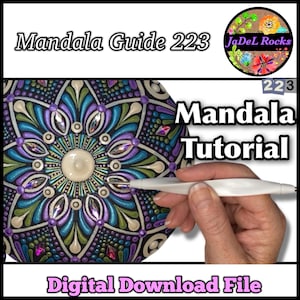 May include: A digital download file featuring a colorful mandala design with the text "Mandala Guide 223" and "Mandala Tutorial." The design includes shades of purple, blue, and green with gem accents. The image also includes the text "Digital Download File."