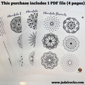 May include: Four pages of mandala designs in black and white. The pages include various circular patterns and the text "Mandala Elements". The top of the image reads "This purchase includes 1 PDF file (4 pages)". The website address www.jadelrocks.com is at the bottom.