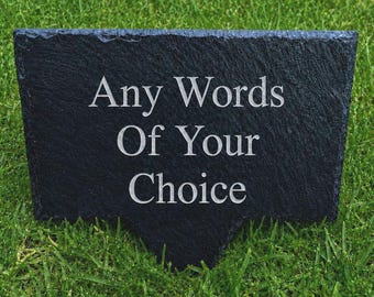 Personalised Slate Garden Sign with Stake, Handmade Custom Engraved Any Message Plaque, Outdoor Lawn Sign, Memorial or Garden Marker Gift