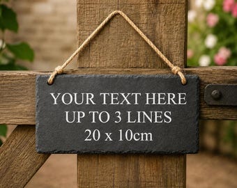 Personalised Slate Sign, Custom Hanging Plaque, Bespoke Garden Fence Door House Sign, Rustic Engraved Gift, Any Text, Handmade Home Decor