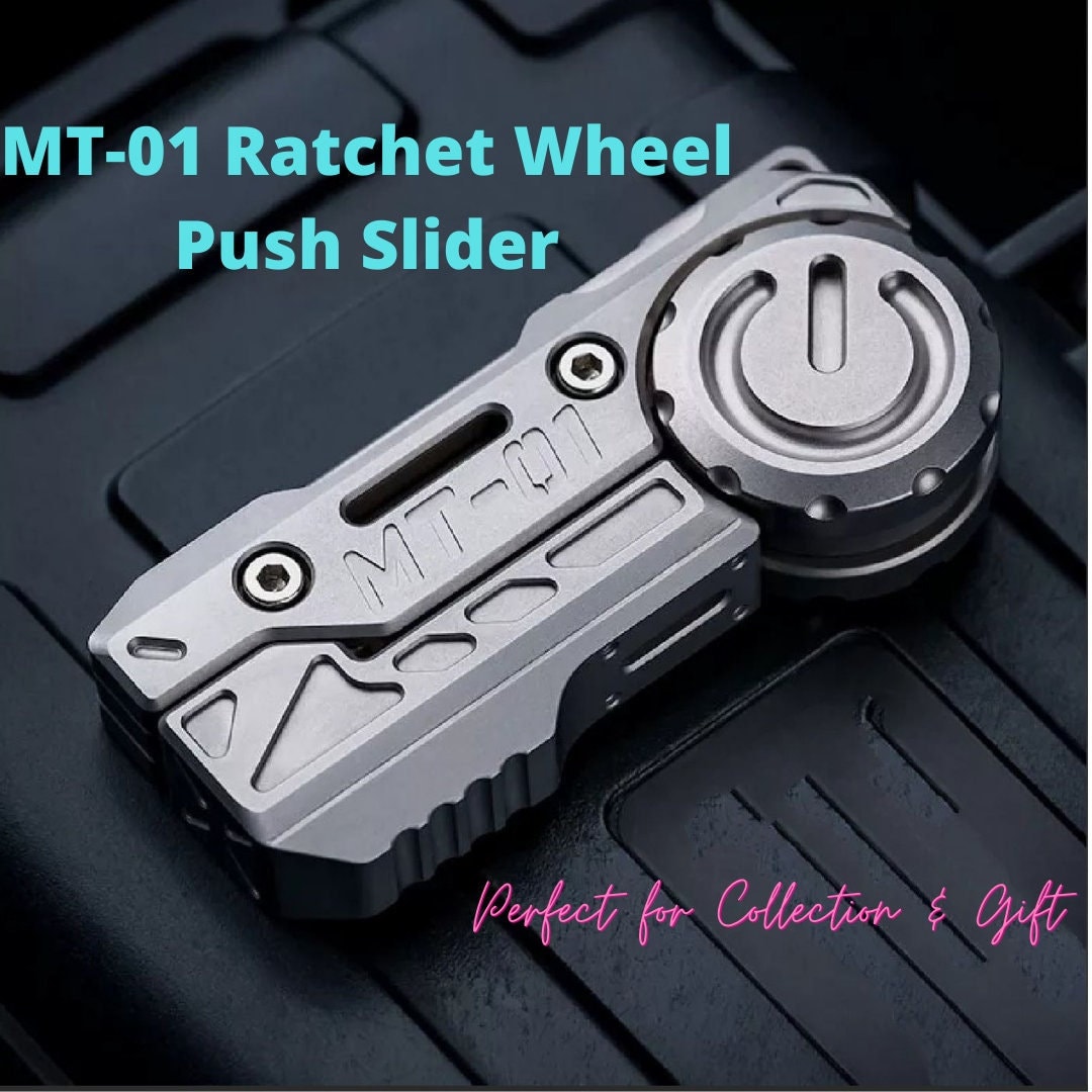 MT01 Ratchet Wheel Hand Push Brand MT01 EDC Push Slider Etsy UK