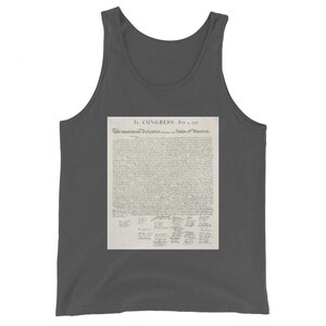 May include: A dark gray tank top with a white print of the Declaration of Independence. The text reads "In CONGRESS, July 4, 1776. The unanimous Declaration of the thirteen united States of America."