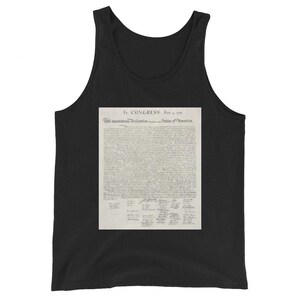 May include: Black tank top with a white print of the Declaration of Independence. The text reads "In CONGRESS, July 4, 1776. The unanimous Declaration of the thirteen united States of America."
