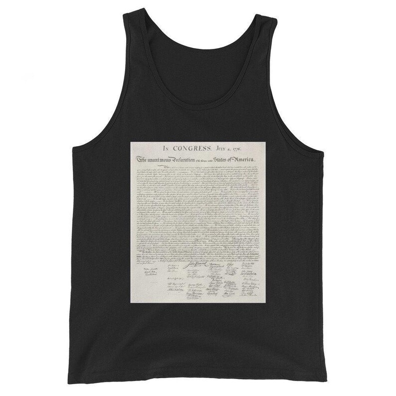 May include: Black tank top with a white print of the Declaration of Independence. The text reads "In CONGRESS, July 4, 1776. The unanimous Declaration of the thirteen united States of America."