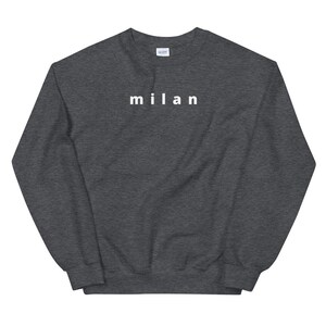 Unisex Sweatshirt m I L A N