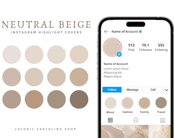 May include: A set of twelve circular Instagram highlight covers in various shades of neutral beige, displayed alongside a smartphone screen showing a profile page with these covers applied. The text reads NEUTRAL BEIGE INSTAGRAM HIGHLIGHT COVERS.