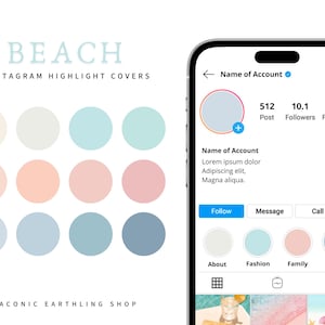 May include: A set of twelve circular Instagram highlight covers in pastel shades of cream, peach, pink, and blue. The text BEACH INSTAGRAM HIGHLIGHT COVERS and LACONIC EARTHLING SHOP appears. A smartphone displays a profile with these icons.