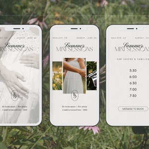 以下が含まれることがあります： 白い背景に黒い筆記体で「Summer Mini Sessions」と書かれた3つの携帯電話の画面。最初の画面は、指輪を持った人の手のアップ。2番目の画面は、花畑で白いドレスを着た人の写真が3枚。3番目の画面は、セッションの時間リストと「Message to Book」と書かれたボタンが表示されています。