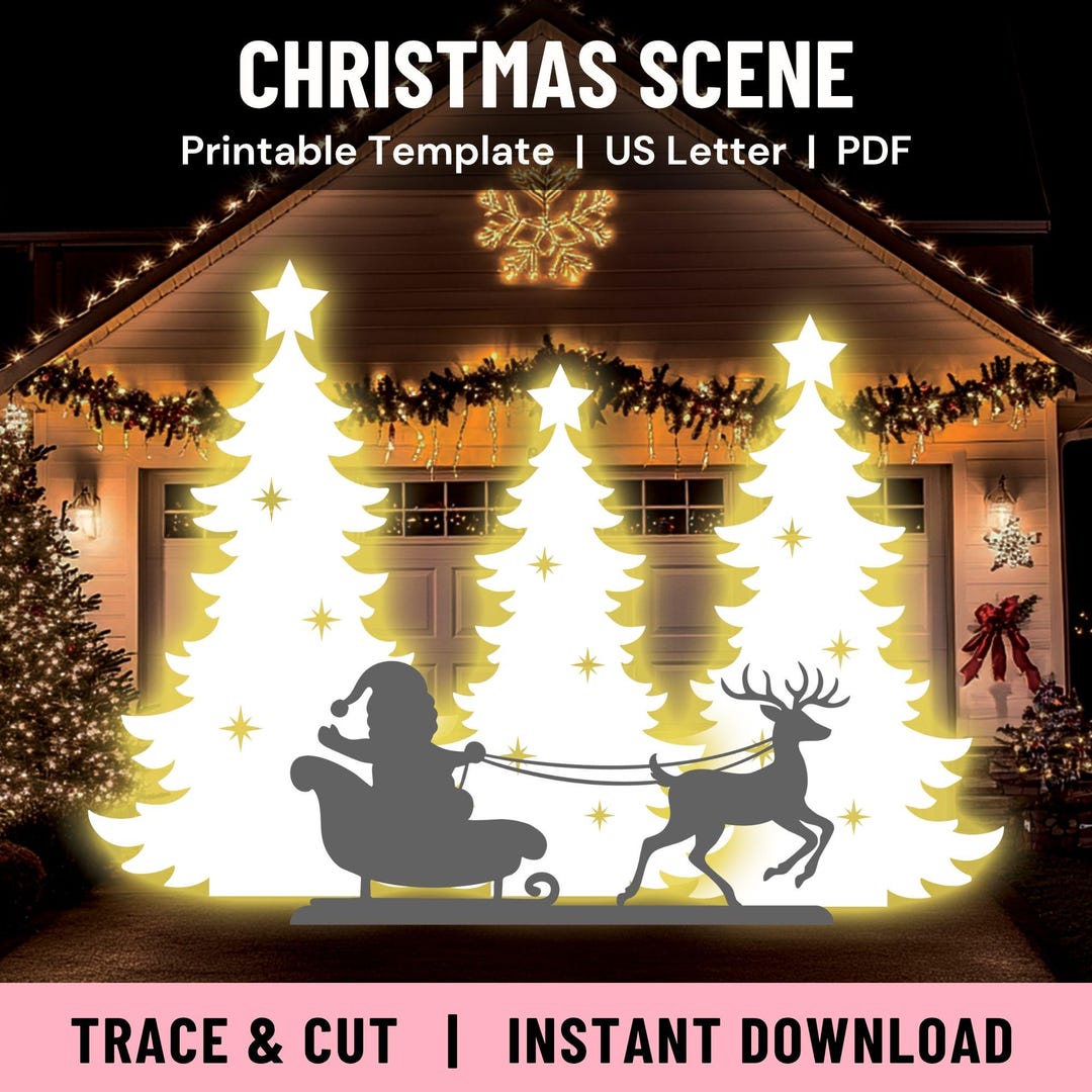 Christmas Trees and Santa Sleigh Template Printable, Outdoor Christmas ...