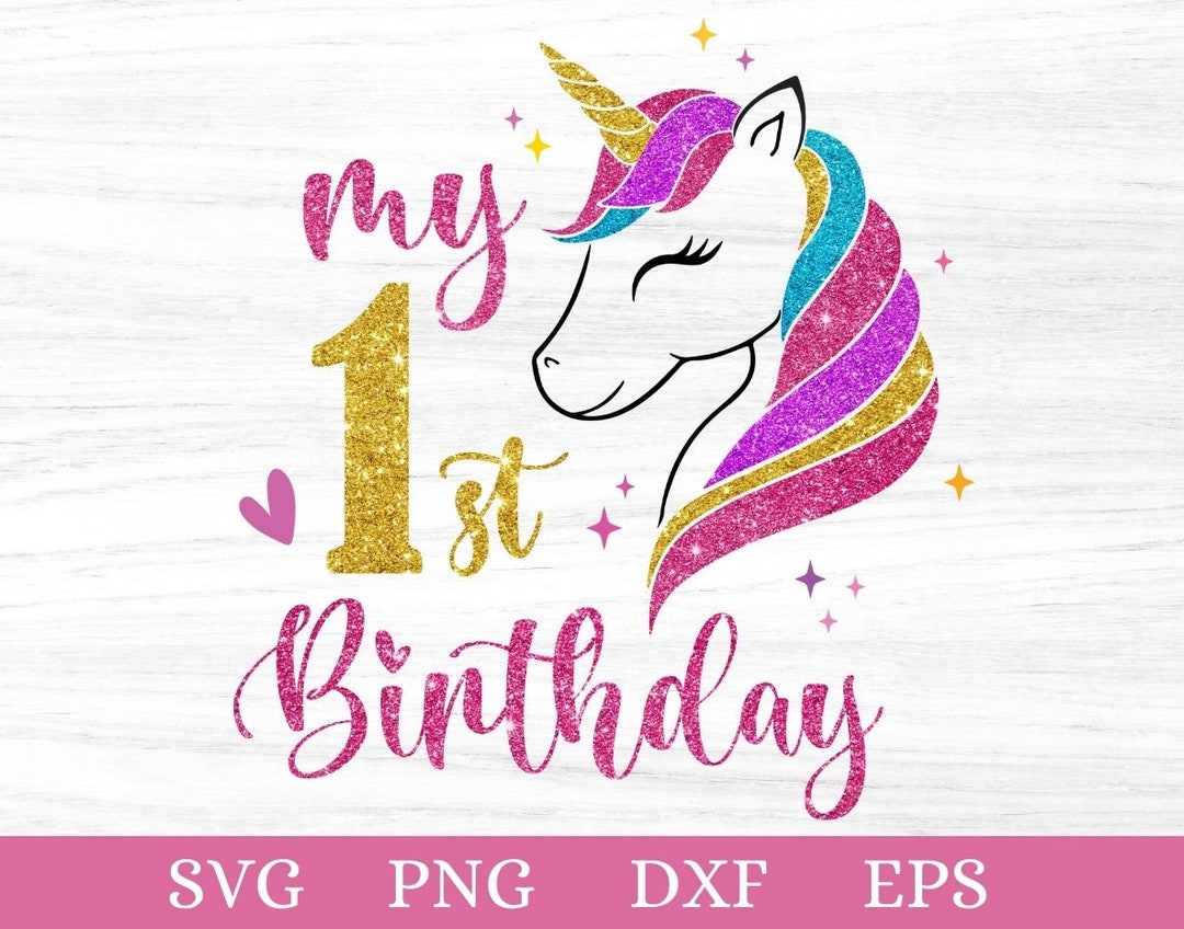 My 1st Birthday Svg Unicorn Birthday Svg 1st Birthday Svg - Etsy