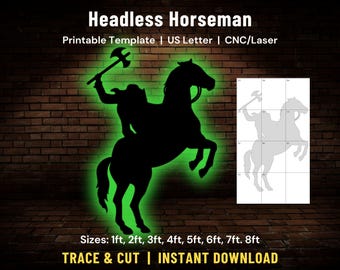 May include: A black silhouette of the Headless Horseman riding a horse, holding an axe, with a green neon outline. The image includes the text "Headless Horseman" and "Printable Template". Sizes range from 1ft to 8ft.