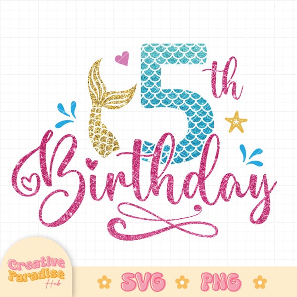 5th Birthday Svg, Birthday Svg for Girls, Mermaid Birthday Shirt, Mermaid Svg Birthday girl, Girls Mermaid Shirt, Mermaid Party Tshirt Svg