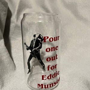 Pour One For Eddie!