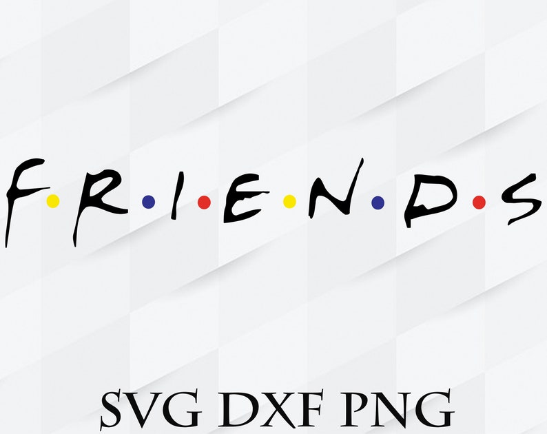 Friends logo svg dxf png Friends svg png dxf friends svg | Etsy