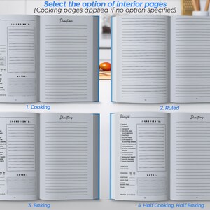 May include: Open recipe journal with blue cover, displaying four interior page options: cooking, ruled, baking, and half cooking/baking. Each spread features recipe sections and lined pages for directions and notes. Text includes "Recipe", "Ingredients", and "Directions".