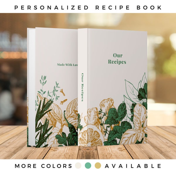 Personalized Recipe Book for 300+ Recipes. Hardcover, Softcover, Spiral Blank Recipe Book to Write in Your Own Recipes. Wedding gift idea