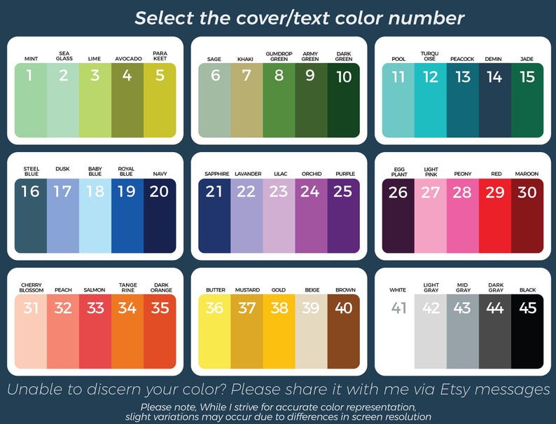 May include: A color chart with 45 numbered color swatches, ranging from green to purple to brown. The text "Select the cover/text color number" is at the top. Additional text at the bottom asks to share color choices via Etsy messages.
